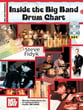 Inside the Big Band Drum Chart Drum Set Book with Online Audio and Video Access cover